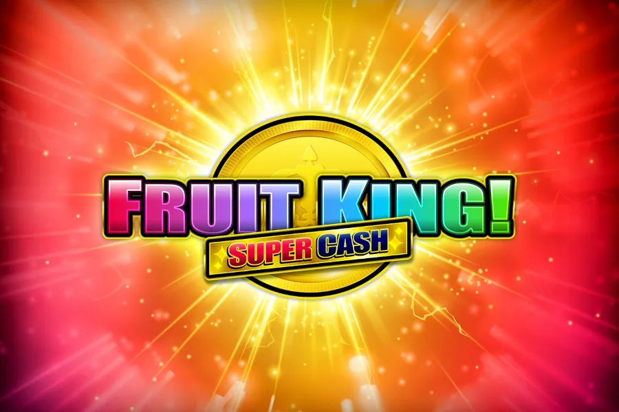 Fruit King Super Cash